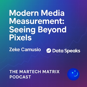 marketing mix modeling — The MarTech Matrix Podcast